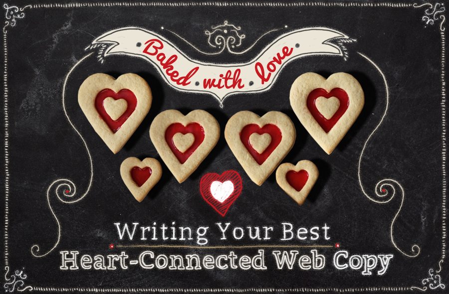 Baked with Love: Write Your Heart-Connected Web Copy